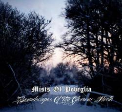Mists Of Poveglia : Soundscapes of the Glorious North